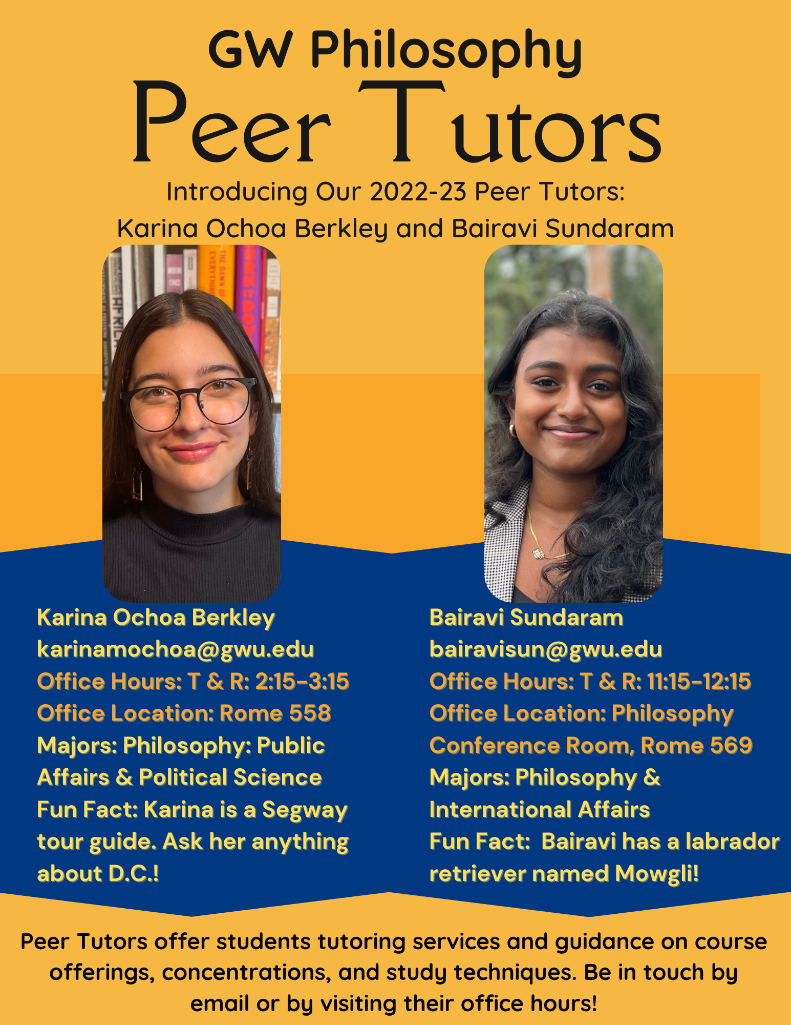 Yellow poster featuring our 2022-2023 Peer Tutors, Karina Ochoa Berkley and Bairavi Sundaram